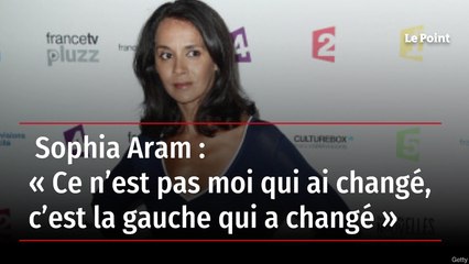 Sophia Aram : « Ce n’est pas moi qui ai changé, c’est la gauche qui a changé »