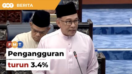 BELANJAWAN 2024: Tahap pengangguran turun 3 4%, kata Anwar