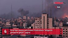 İsrail'den Gazze şehrindeki Filistinlilere "bölgenin güneyine geçin" çağrısı