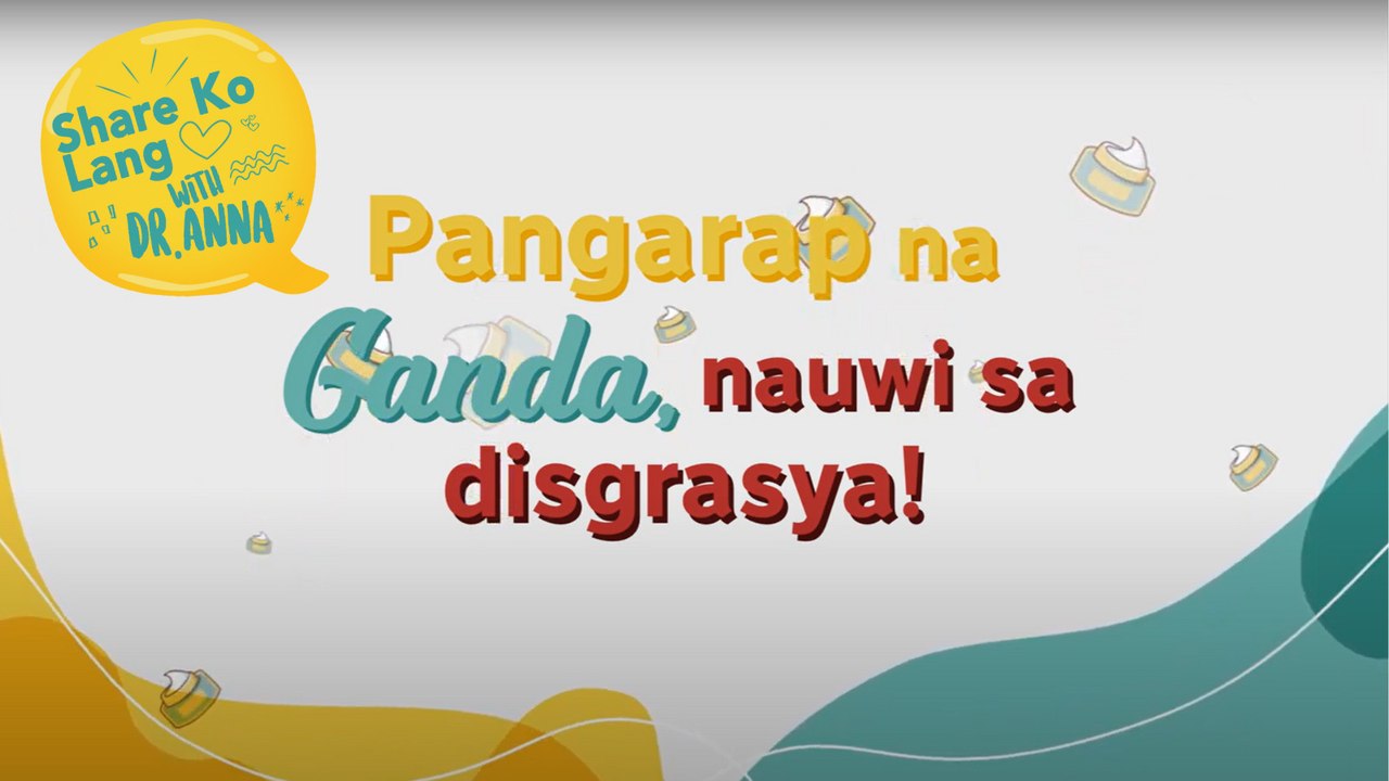 Pangarap na Ganda, Nauwi sa Disgrasya | Share Ko Lang