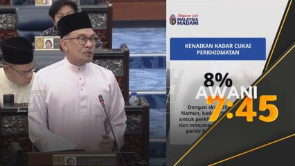 Belanjawan 2024: Cukai perkhidmatan dinaikkan kepada 8 peratus