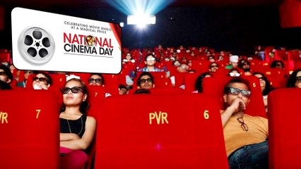 October 13th- National Cinema Day: Films Tickets Just For Rs. 99!