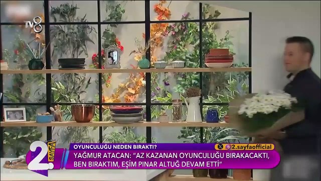 Yağmur Atacan a expliqué pourquoi il a arrêté de jouer : Il allait quitter son emploi à faible revenu, alors j'ai arrêté