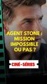 Agent Stone : Mission impossible ou pas ?