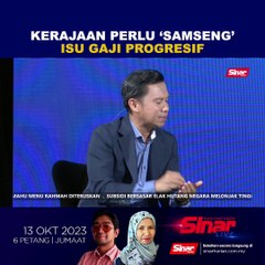 Kerajaan perlu 'samseng' isu gaji progresif