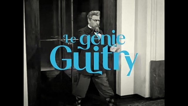 Le génie Guitry Bande-annonce VF