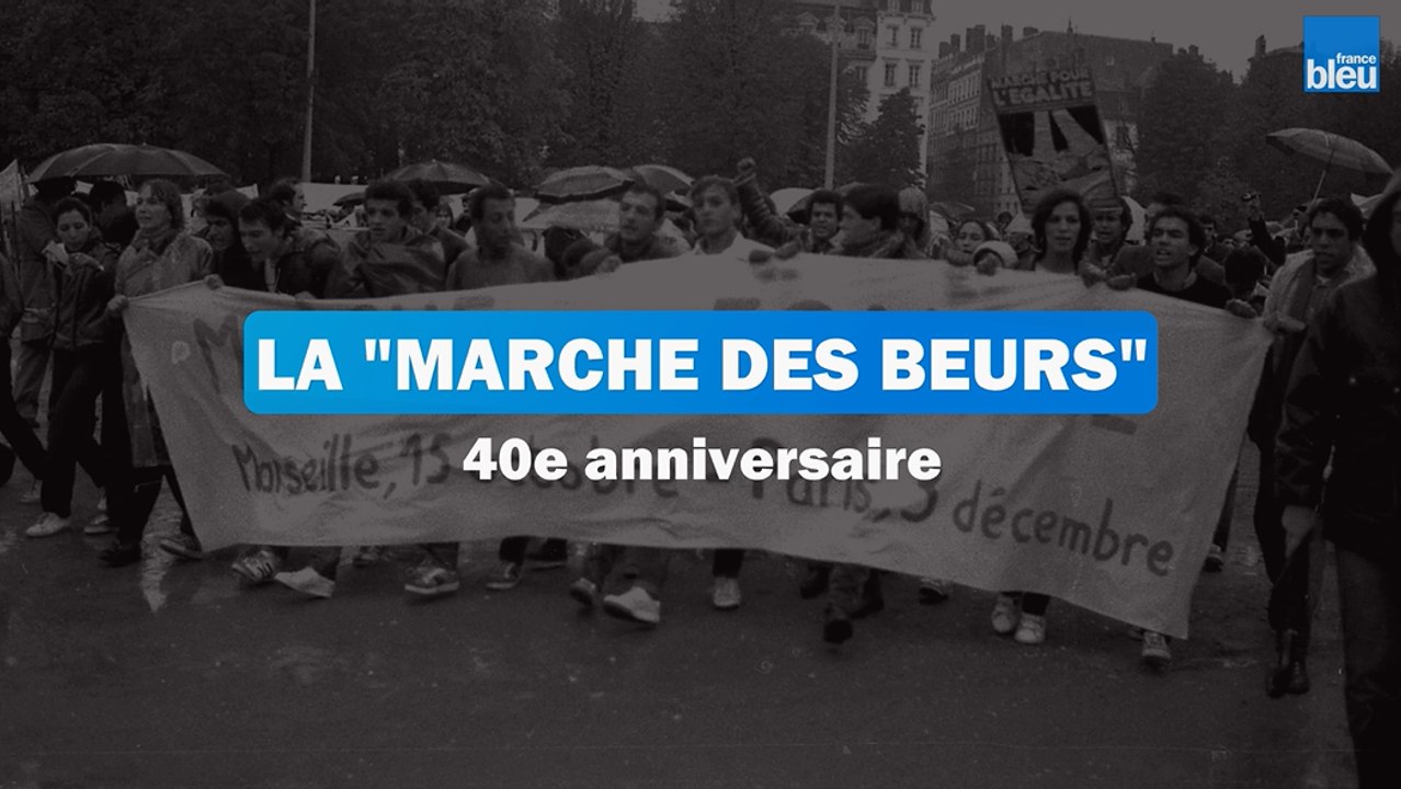 La "Marche des Beurs", 40e anniversaire