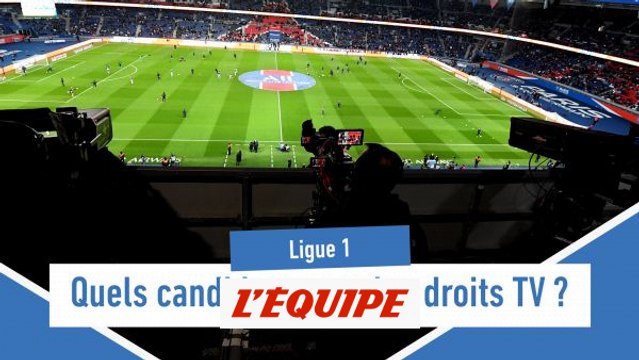 Quels candidats pour les droits tv de la Ligue 1 ? - Foot - L1 - Droits TV