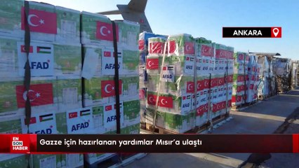 Gazze için hazırlanan yardımlar Mısır'a ulaştı