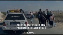 Sob os bombardeios em Gaza, palestinos não sabem onde ir