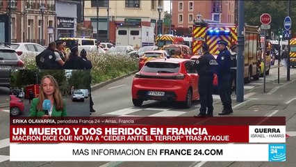 Informe desde Arras: sospechoso de atacar a profesor estaba bajo vigilancia