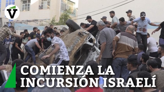 Israel comienza la incursión en la Franja de Gaza y los palestinos buscan a los desaparecidos