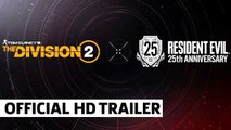 The Division 2 x Resident Evil 25th Anniversary Event Trailer