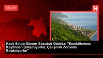 Kesk Sinop Dönem Sözcüsü Gürbüz: 
