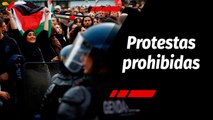 Tras la Noticia | Países de la Unión Europea prohíbe protesta en favor a Palestina