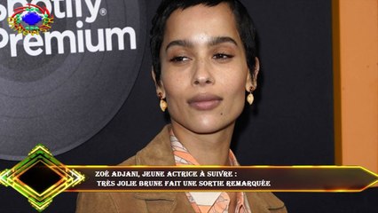 Zoé Adjani, jeune actrice à suivre :  très jolie brune fait une sortie remarquée