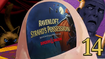 Ravenloft Strahd's Possession 14 -Unholy Communion!