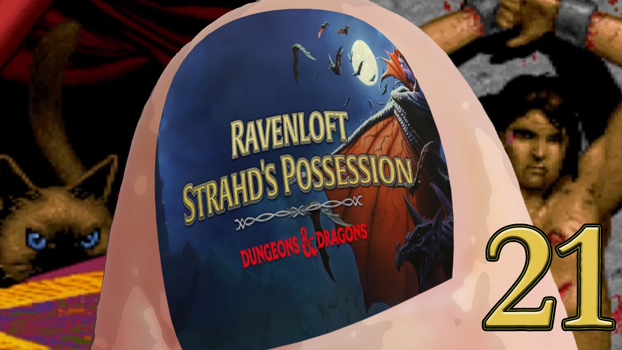 Ravenloft Strahd's Possession 21 - What, More Squatters!?