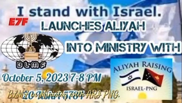 ALIYAH LAUNCHING | Date 5th October 2023 | BLMF Launches Aliyah in Ministry with ARI PNG Raising banner as Ensigns from the Ends of the Earth.