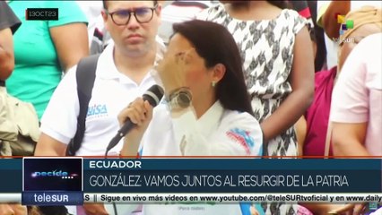 Luisa Gonzáles: Vamos junto al resurgir de la Patria
