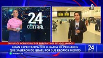 Expectativa en Aeropuerto Jorge Chávez por llegada de peruanos que salieron de Israel