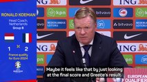 Koeman still seeing positives despite Dutch defeat to France