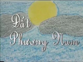 02.Đất Phương Nam - Tập 2 - Phim Hay Việt Nam 2023