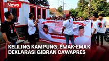 Deklarasikan Gibran Jadi Cawapres Prabowo di Cirebon, Ratusan Emak-Emak Keliling Kampung