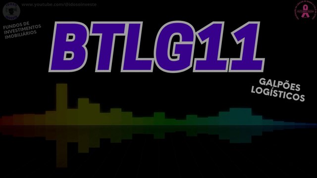 FII - BTLG11 - out/2023 - Fundo Imobiliário. Mercado Financeiro. B3. Renda Variável. Renda Passiva. Bolsa de Valores.