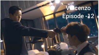 Vincenzo Episode-12 |Korean drama explained in Hindi | Explanation in Hindi