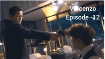 Vincenzo Episode-12 |Korean drama explained in Hindi | Explanation in Hindi