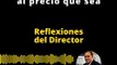 Reflexiones del Director | Buscar la noticia, al precio que sea