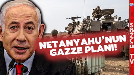 Netanyahu Gazze'nin Tamamını Değil Yarısını İstiyor! İşte Hamas'a Karşı Yeni Hamle