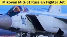 Mikoyan MiG-31 video