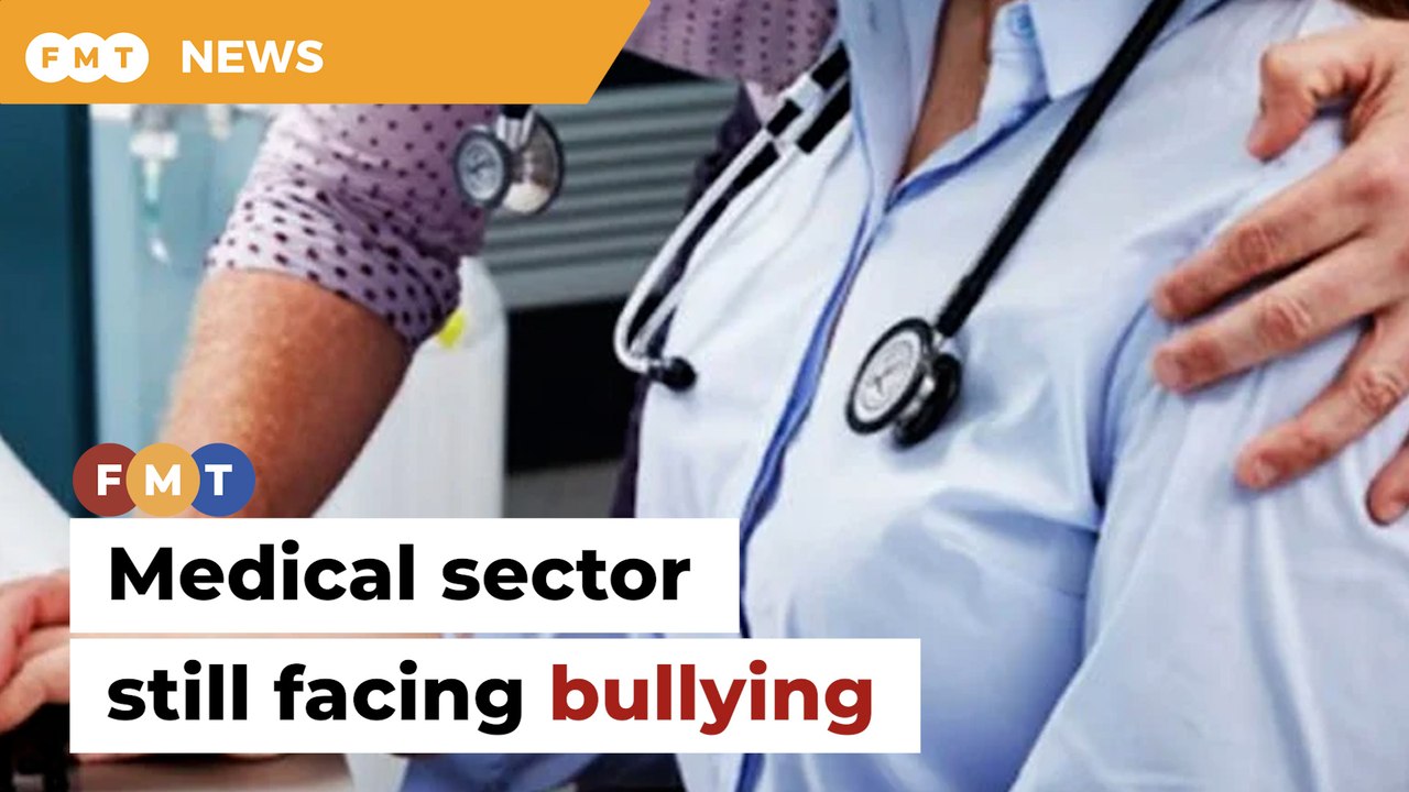 Bullying, harassment continuing in medical sector, says MMA
