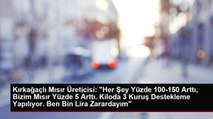 Kırkağaçlı Mısır Üreticisi: 