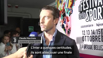 Serie A - Marchisio : “L’Inter a des certitudes, la Juve en a moins”