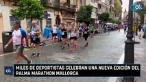 Miles de deportistas celebran una nueva edición del Palma Marathon Mallorca