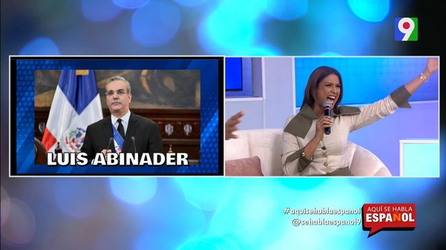 Selinee Méndez “Leonel Fernández es mi Líder” | Aquí se Habla Español