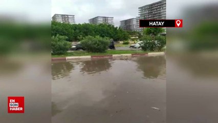 Hatay’da sağanak yağış hayatı olumsuz etkiledi