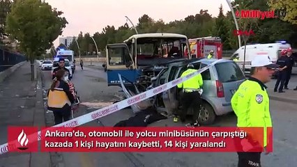 Ankara'da feci kaza! Otomobil ile minibüs çarpıştı: 1 ölü, 14 yaralı