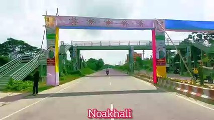 noakhali 4line highway road _ Maijdi to Cumilla _ jasim pinu