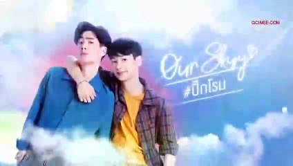 Our Skyy (2018) Episode 1 THAI BL DRAMA