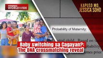 Baby switching sa Cagayan?: The DNA crossmatching reveal | Kapuso Mo, Jessica Soho