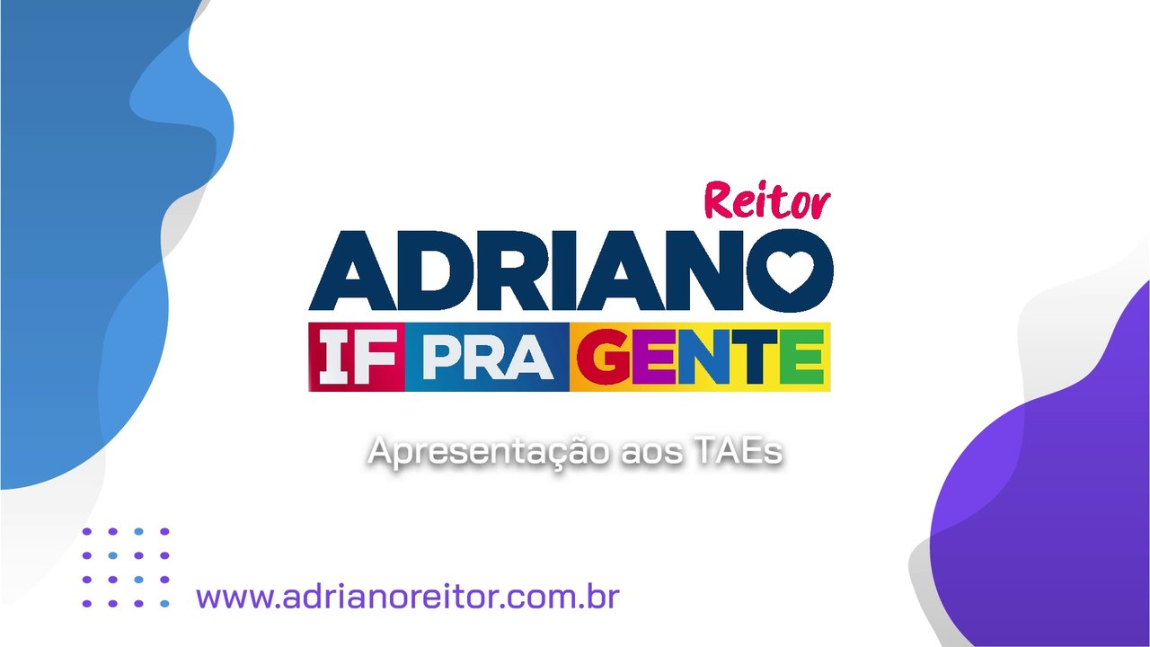 Adriano - Apresentação aos TAEs