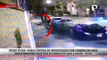 ¡Exclusivo! Habla esposa de investigado por crimen en Lince: Anna Starostina viajó con su familia a Kazán