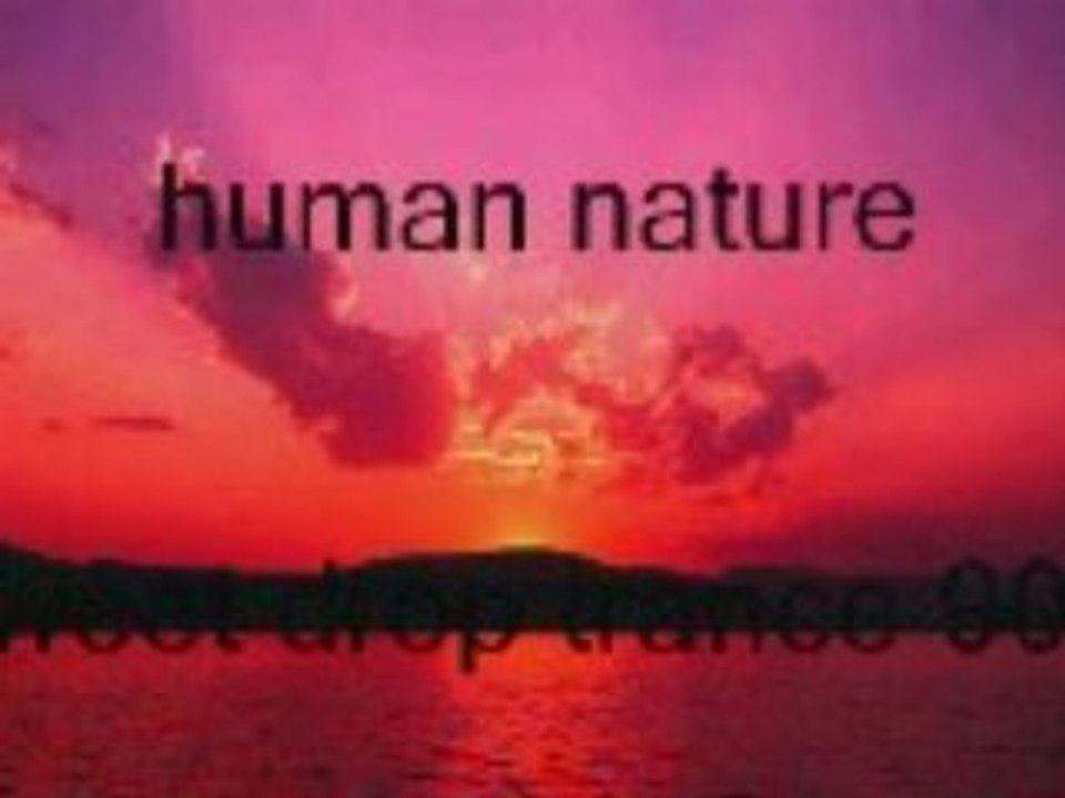 human nature sweet drop