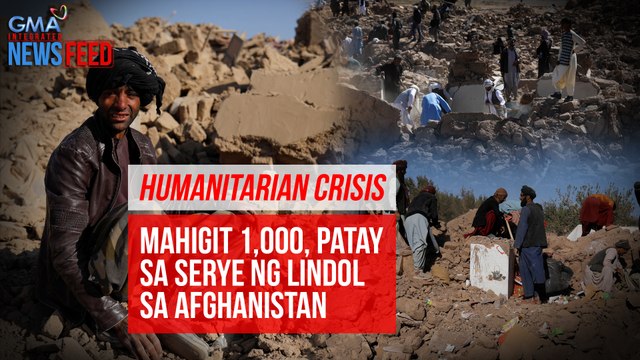 Humanitarian Crisis Mahigit 1,000, patay sa serye ng lindol sa Afghanistan | GMA Integrated Newsfeed