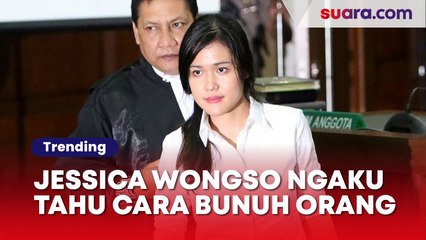 Jessica Wongso Pernah Ngaku Tahu Cara Bunuh Orang: Saya Tahu Dosis yang Tepat