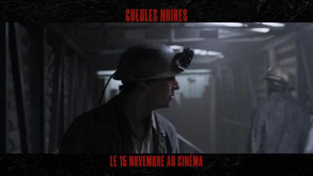 Gueules Noires Trailer